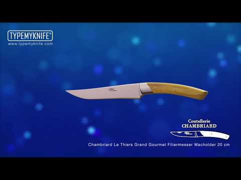 Chambriard Le Thiers Grand Gourmet Filiermesser Wacholder 20 cm